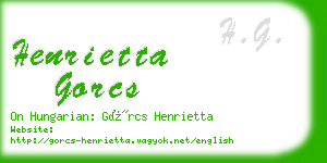 henrietta gorcs business card